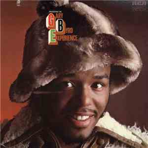 Gary Byrd - Presenting The Gary Byrd Experience