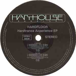 Hardfloor - Hardtrance Acperience EP