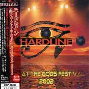 Hardline  - Live At The Gods Festival 2002