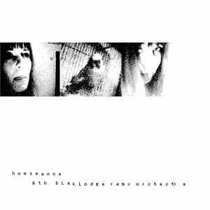 Howseanne & Th Blaklodge Remx Orchestra - Howseanne & Th Blaklodge Remx Orc ...