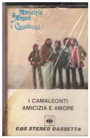 I Camaleonti - Amicizia & Amore