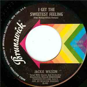 Jackie Wilson - I Get The Sweetest Feeling / Nothing But Heartaches (Keep H ...