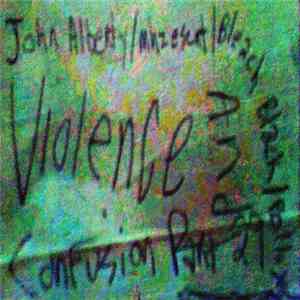 John Farquaad / mhzesent / Bleach Black / Pollux  - Violence And Confusion  ...