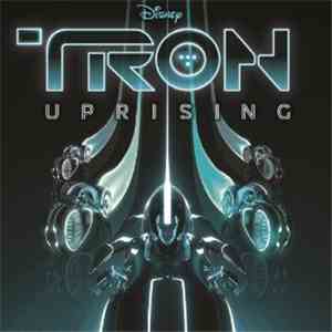 Joseph Trapanese - TRON: Uprising