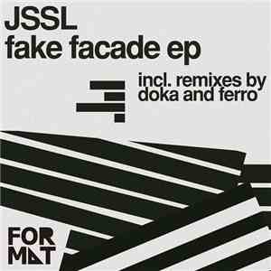 JSSL - Fake Facade EP