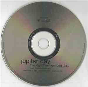 Jupiter Day - The Night The Angel Died