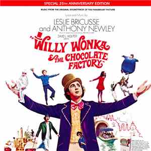 Leslie Bricusse And Anthony Newley - Willy Wonka & The Chocolate Factory (S ...
