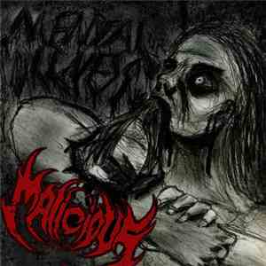Malicious  - Mental Illness