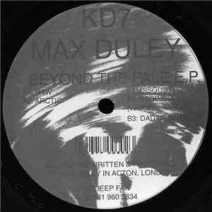 Max Duley - Beyond The Pale E.P.