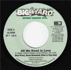 Maxi Priest, Beres Hammond, Brian & Tony Gold - All We Need Is Love