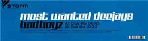 Most Wanted Deejays - Bad Boyz
