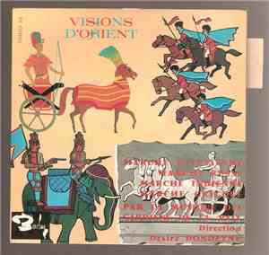 Musique Des Gardiens De La Paix - Visions D' Orient