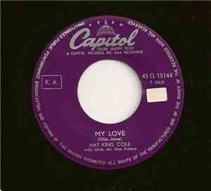 Nat King Cole - Stan Kenton - My Love / Steady