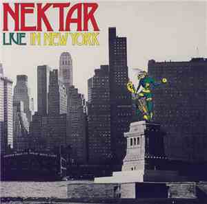 Nektar - Live In New York