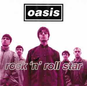 Oasis  - Rock 'N' Roll Star