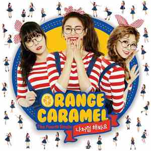 Orange Caramel - The Fourth Single '나처럼 해봐요' 'My Copycat'
