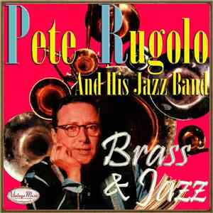 Pete Rugolo - Pete Rugolo: Brass & Jazz