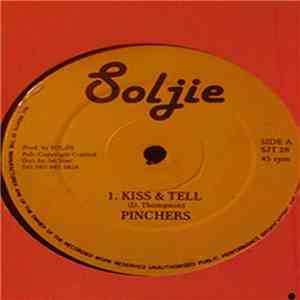 Pinchers /  Rappa Robert & Tipper Dee - Kiss & Tell / Con Man