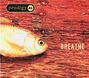 Prodigy - Breathe