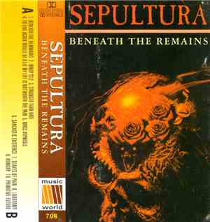 Sepultura - Beneath The Remains