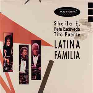 Sheila E., Pete Escovedo, Tito Puente - Latina Familia