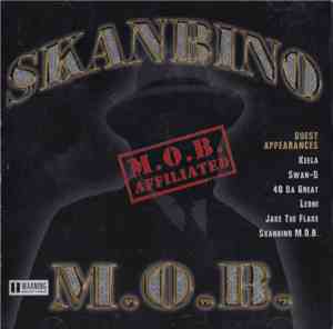 Skanbino Mob - M.O.B. Affilated