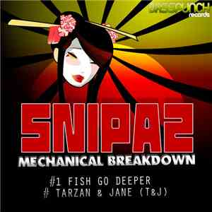 Snipaz - Mechanical Breakdown