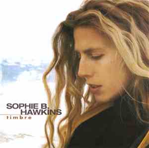 Sophie B. Hawkins - Timbre