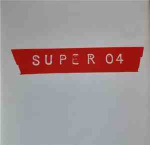 Super 04 - Four The Moment