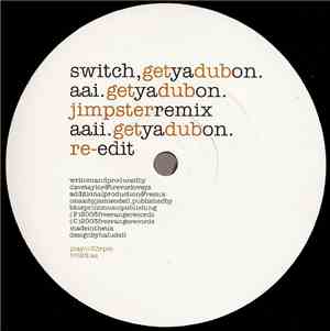 Switch  - Get Ya Dub On