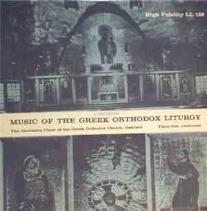 The Ascension Choir Of The Greek Orthodox Church, Oakland - Music Of The Gr ...