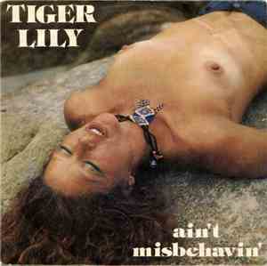 Tiger Lily  - Ain't Misbehavin'