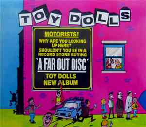 Toy Dolls - A Far Out Disc