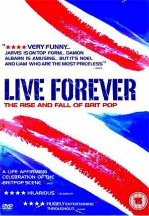 Various - Live Forever (The Rise And Fall Of Britpop)