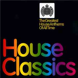Various - Ministry Of Sound: House Classics