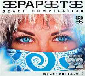 Various - Papeete Beach Compilation - Winter Hits 2015 - Volume 22
