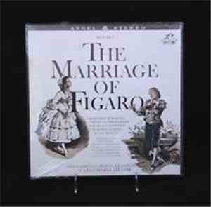 Wolfgang Amadeus Mozart - The Marriage Of Figaro