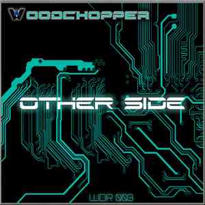 Woodchopper - Other Side