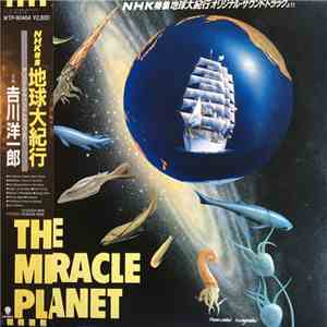 Yoichiro Yoshikawa - The Miracle Planet