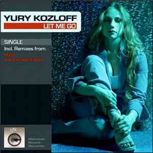Yury Kozloff - Let Me Go