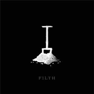 A Band Of Buriers - Filth
