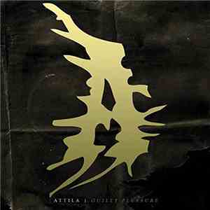 Attila  - Guilty Pleasure
