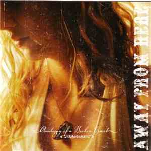 Away From Here - Anatomy Of A Broken Heart