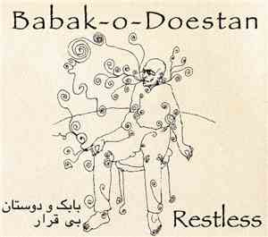 Babak-o-Doestan - Restless