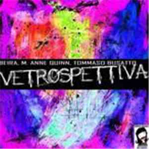 Beira, M. Anne Quinn, Tommaso Busatto - Vetrospettiva