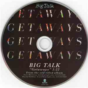 Big Talk - Getaways