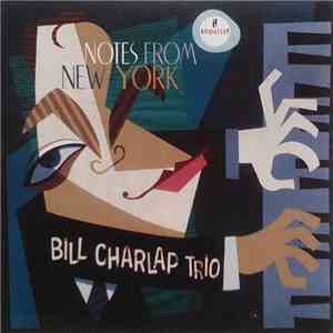 Bill Charlap Trio - Notes From New York