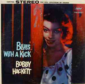 Bobby Hackett - Blues With A Kick