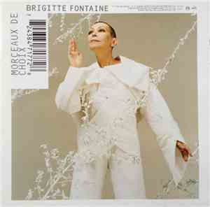 Brigitte Fontaine - Morceaux De Choix