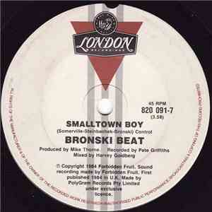 Bronski Beat - Smalltown Boy